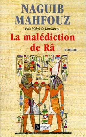 [The Egyptian Trilogy 01] • La malédiction de Râ